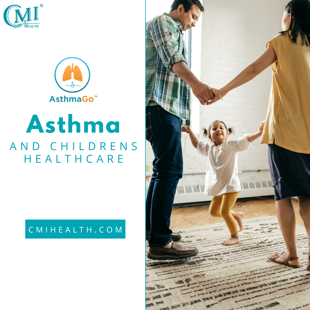 Asthma Monitoring and Children's Healthcare - CMI Health